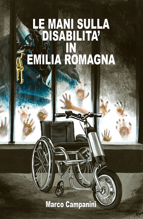 Le mani sulla disabilità in Emilia-Romagna, la prefazione del libro